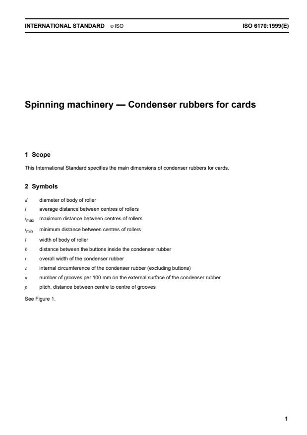 ISO 6170:1999 - Spinning machinery -- Condenser rubbers for cards