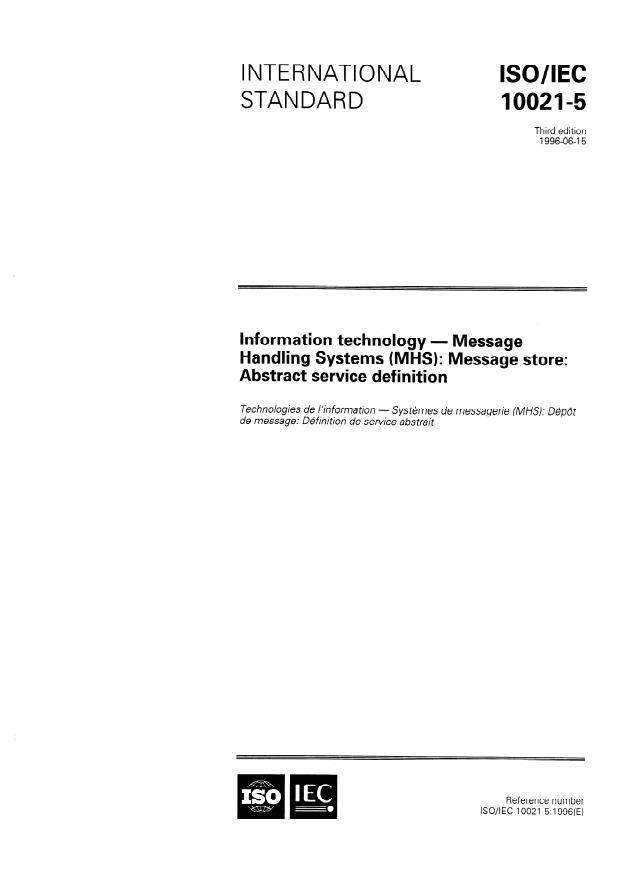 ISO/IEC 10021-5:1996 - Information technology -- Message Handling Systems (MHS): Message store: Abstract service definition