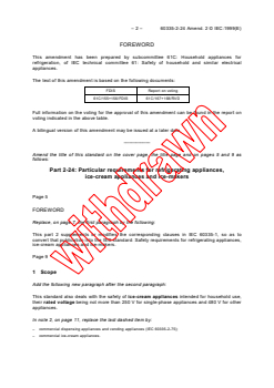 IEC 60335-2-24:1997/AMD2:1999 - Amendment 2 - Safety of household and similar electrical appliances - Part 2-24: Particular requirements for refrigerating appliances and ice-makers
Released:8/6/1999
Isbn:2831848849 - Page 2 preview