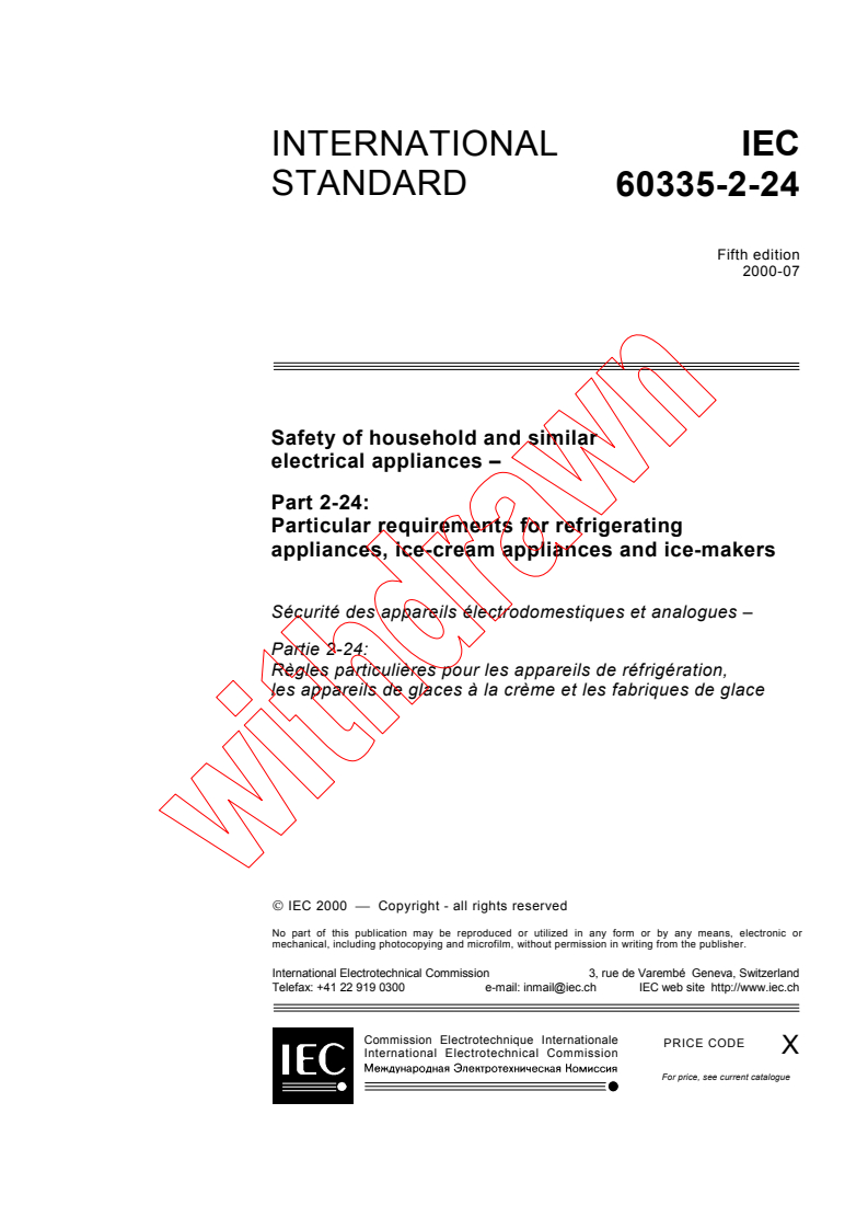 IEC 60335-2-24:2000 - Safety of household and similar electrical appliances - Part 2-24: Particular requirements for refrigerating appliances, ice-cream appliances and ice-makers
Released:7/31/2000
Isbn:2831852846