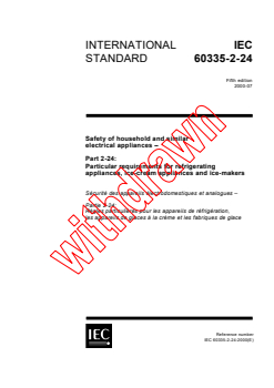 IEC 60335-2-24:2000 - Safety of household and similar electrical appliances - Part 2-24: Particular requirements for refrigerating appliances, ice-cream appliances and ice-makers
Released:7/31/2000
Isbn:2831852846 - Page 1 preview