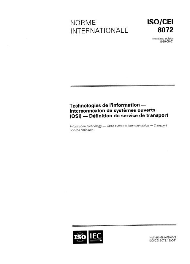ISO/IEC 8072:1996 - Technologies de l'information -- Interconnexion de systemes ouverts (OSI) -- Définition du service de transport