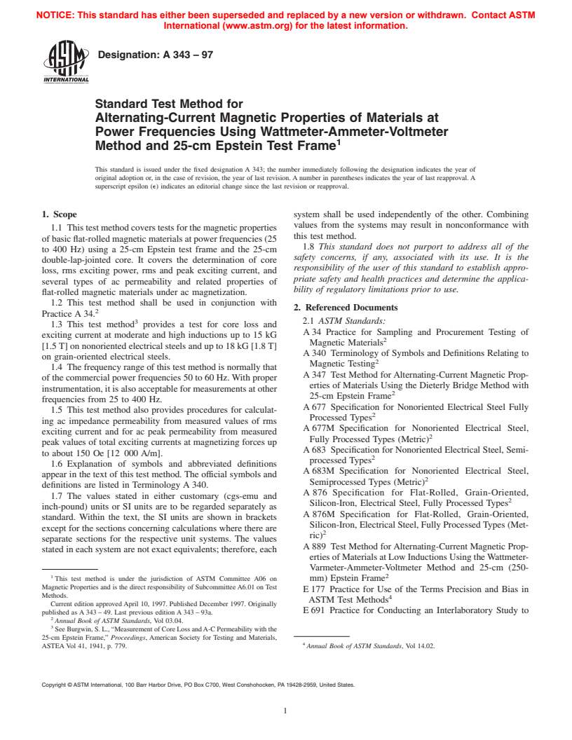 ASTM A343-97 - Standard Test Method for Alternating-Current Magnetic Properties of Materials at Power Frequencies Using Wattmeter-Ammeter-Voltmeter Method and 25-cm Epstein Test Frame