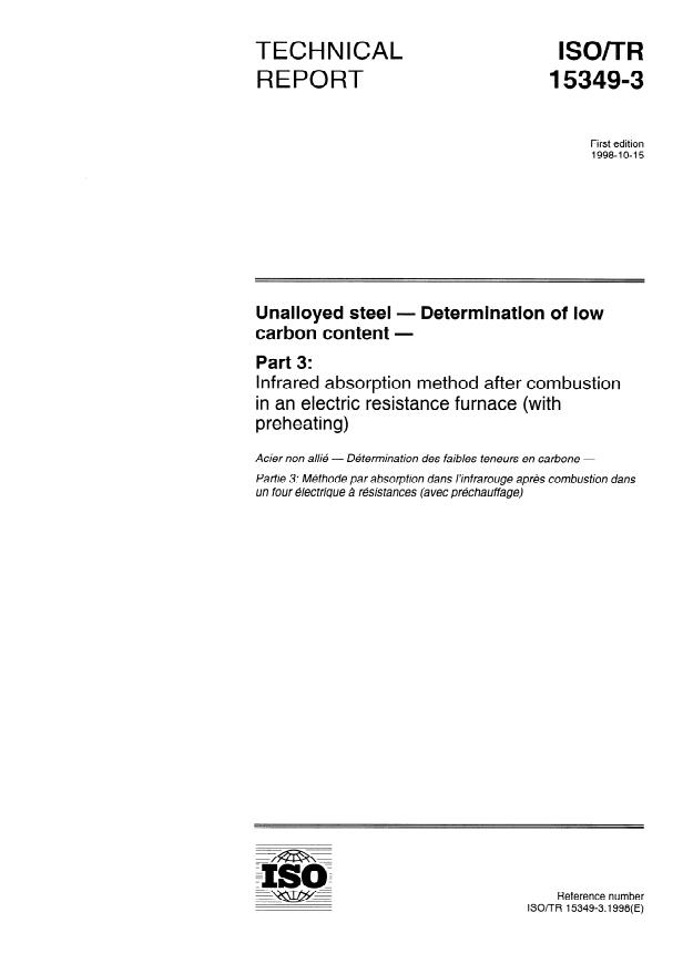 ISO/TR 15349-3:1998 - Unalloyed steel -- Determination of low carbon content