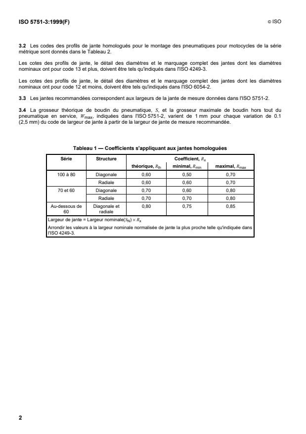 ISO 5751-3:1999 ISO 5751-3:1999 - Pneumatiques et jantes pour motocycles (série métrique) - Page 4 preview