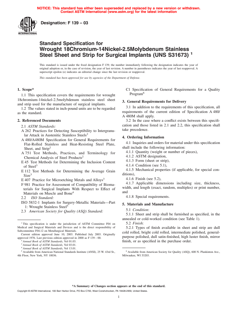 ASTM F139-03 - Standard Specification for Wrought 18 Chromium-14 Nickel-2.5 Molybdenum Stainless Steel Sheet and Strip for Surgical Implants (UNS S31673)