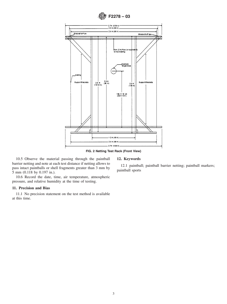 ASTM F2278-03 - Standard Test Method for Evaluating Paintball Barrier Netting