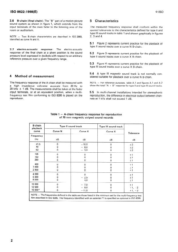 ISO 8622:1998 ISO 8622:1998 - Cinematography -- Magnetic sound records on 70 mm motion-picture release prints with magnetic stripes -- A-chain reproduction characteristics - Page 4 preview