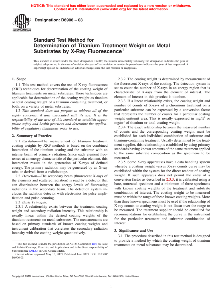 ASTM D6906-03 - Standard Test Method for Determination of Titanium Treatment Weight on Metal Substrates by X-Ray Fluorescence