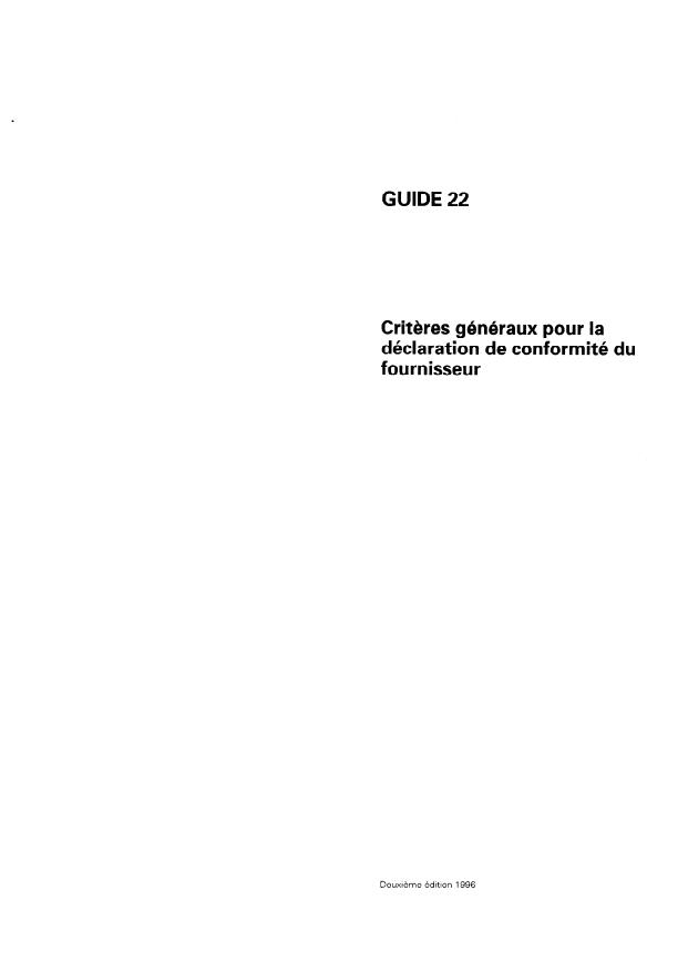 ISO/IEC Guide 22:1996 - Criteres généraux pour la déclaration de conformité du fournisseur