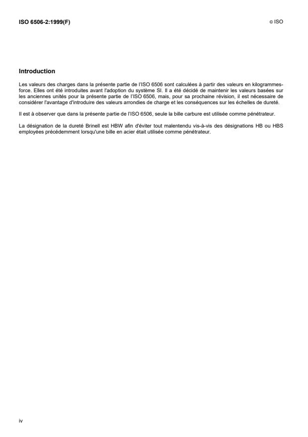 ISO 6506-2:1999 ISO 6506-2:1999 - Matériaux métalliques -- Essai de dureté Brinell - Page 4 preview