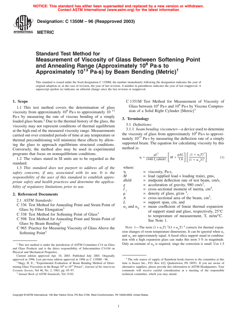 ASTM C1350M-96(2003) - Standard Test Method for Measurement of Viscosity of Glass Between Softening Point and Annealing Range (Approximately 10<sup>8</sup> Pa&#183;s to Approximately 10 <sup>13</sup> Pa&#183;s) by Beam Bending (Metric)