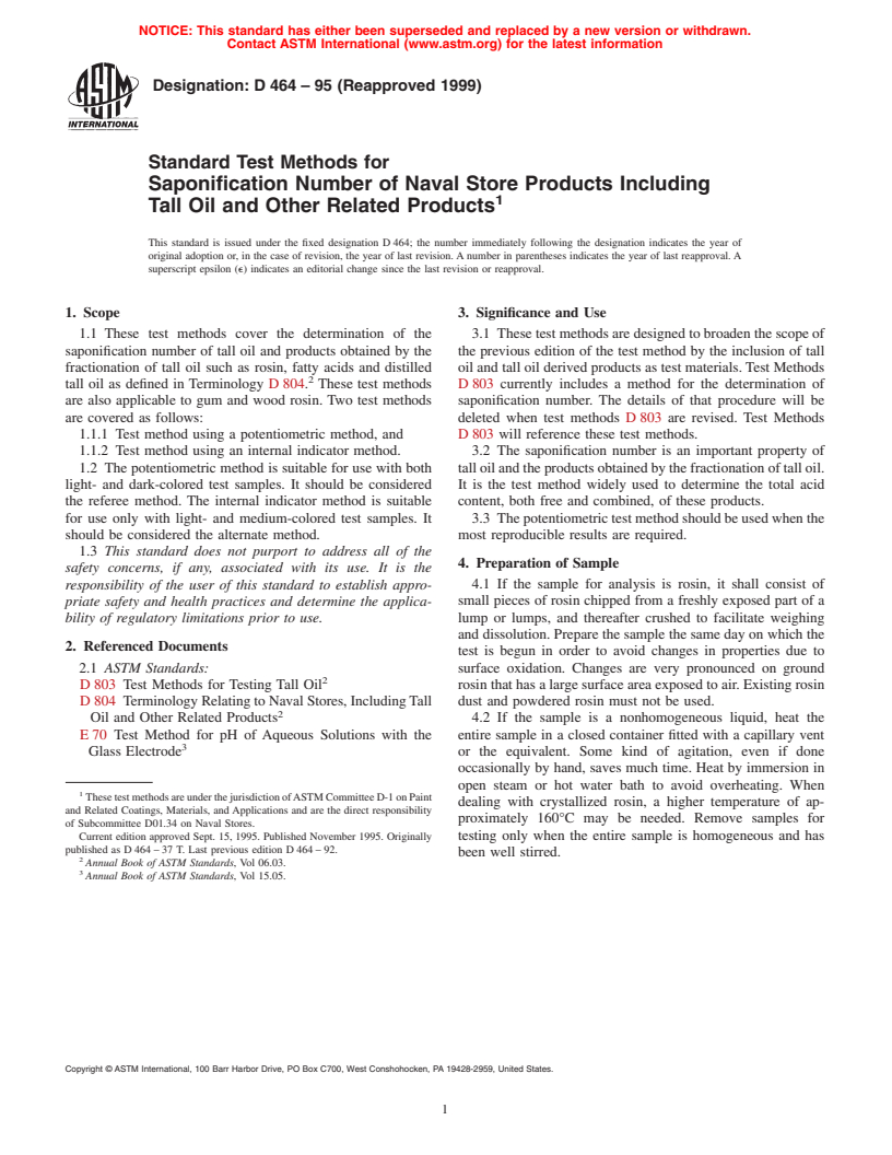 ASTM D464-95(1999) - Standard Test Methods for Saponification Number of Naval Store Products Including Tall Oil and Other Related Products
