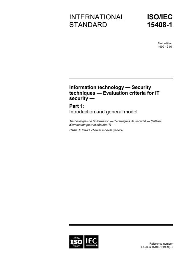 ISO/IEC 15408-1:1999 - Information technology -- Security techniques -- Evaluation criteria for IT security