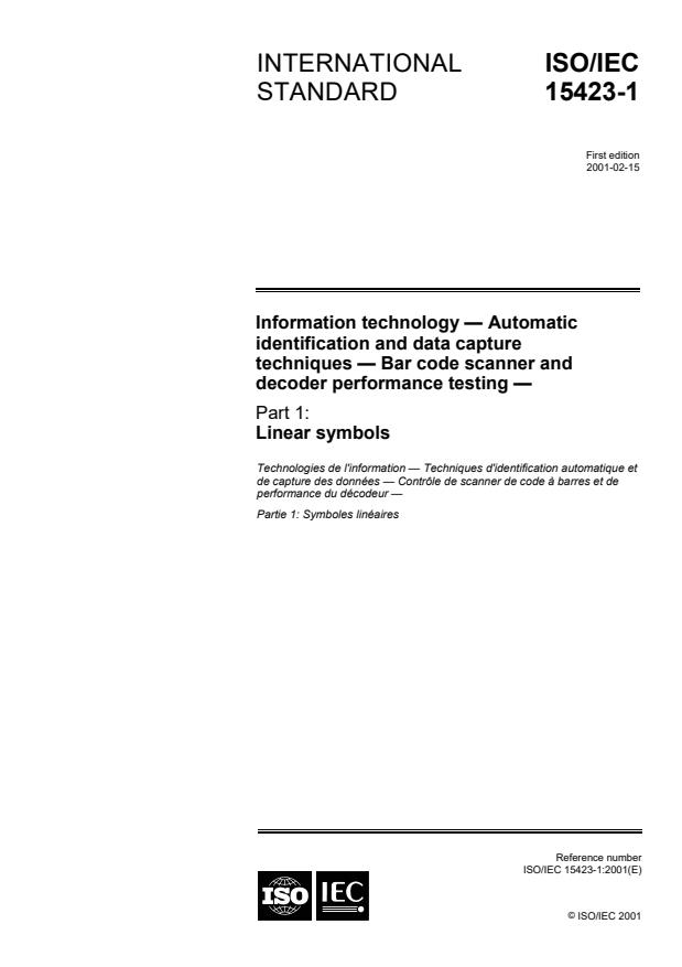 ISO/IEC 15423-1:2001 - Information technology -- Automatic identification and data capture techniques -- Bar code scanner and decoder performance testing