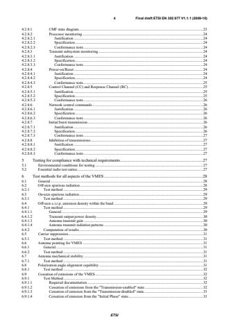 SIST EN 302 977 V1.1.2:2010 ETSI EN 302 977 V1.1.1 (2009-10) - Satellite Earth Stations and Systems (SES); Harmonized EN for Vehicle-Mounted Earth Stations (VMES) operating in the 14/12 GHz frequency bands covering the essential requirements of article 3.2 of the R&TTE directive - Page 4 preview