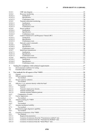 SIST EN 302 977 V1.1.2:2010 ETSI EN 302 977 V1.1.2 (2010-02) - Satellite Earth Stations and Systems (SES); Harmonized EN for Vehicle-Mounted Earth Stations (VMES) operating in the 14/12 GHz frequency bands covering the essential requirements of article 3.2 of the R&TTE directive - Page 4 preview