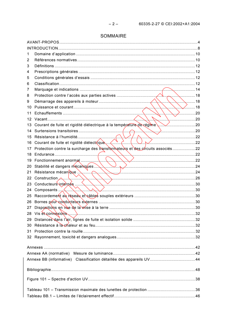 IEC 60335-2-27:2002 IEC 60335-2-27:2002+AMD1:2004 CSV - Household and similar electrical appliances - Safety - Part 2-27: Particular requirements for appliances for skin exposure to ultraviolet and infrared radiation
Released:9/20/2004
Isbn:2831876265 - Page 4 preview