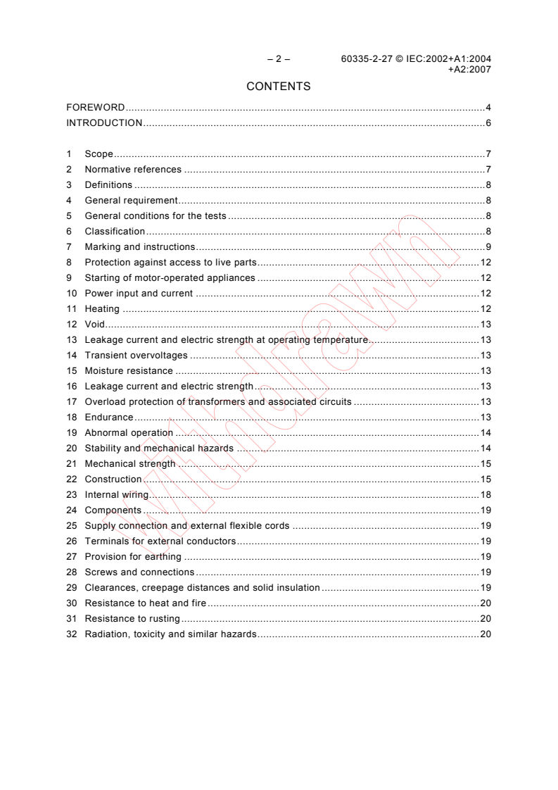 IEC 60335-2-27:2002 IEC 60335-2-27:2002+AMD1:2004+AMD2:2007 CSV - Household and similar electrical appliances - Safety - Part 2-27: Particular requirements for appliances for skin exposure to ultraviolet and infrared radiation
Released:4/27/2007
Isbn:283189090X - Page 4 preview