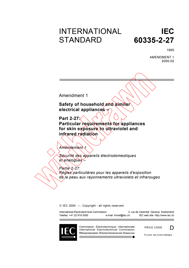 IEC 60335-2-27:1995/AMD1:2000 - Amendment 1 - Safety of household and similar electrical appliances - Part 2-27: Particular requirements for appliances for skin exposure to ultraviolet and infrared radiation
Released:2/29/2000
Isbn:2831851696