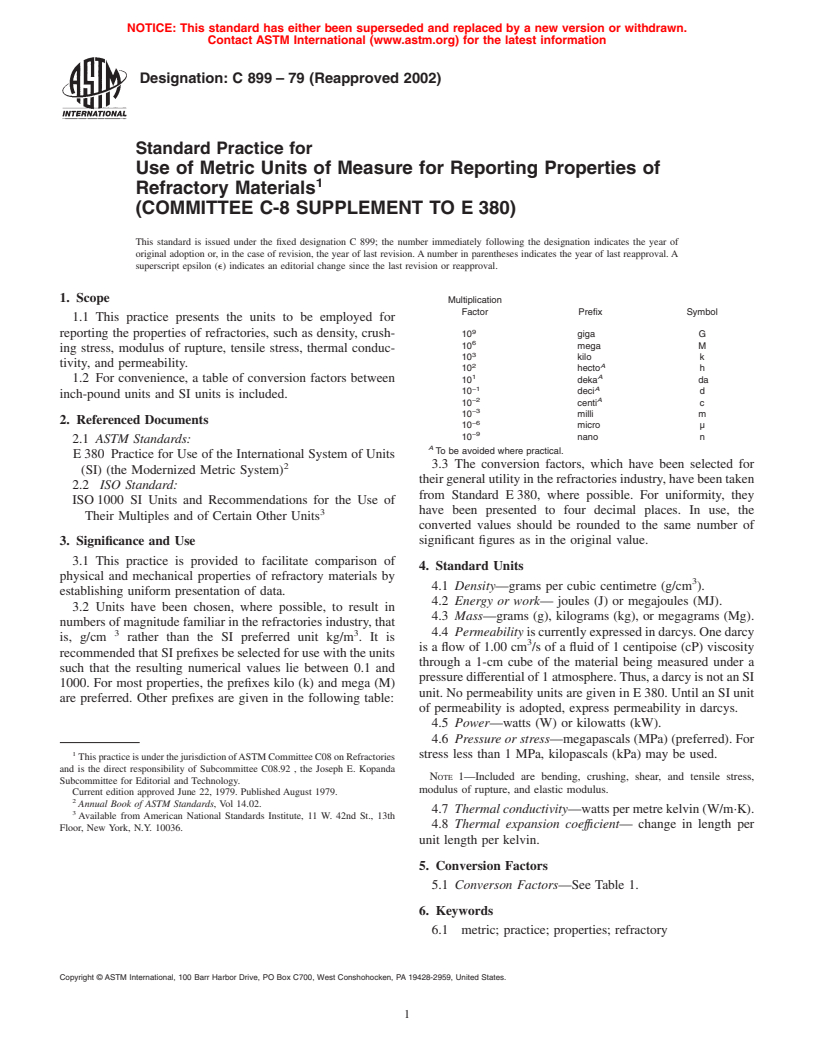 ASTM C899-79(2002) - Standard Practice for Use of Metric Units of Measure for Reporting Properties of Refractory Materials (COMMITTEE C-8 SUPPLEMENT TO E 380)