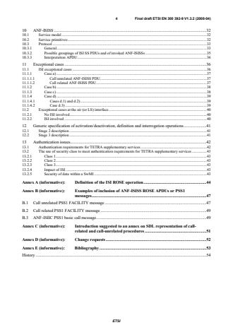 SIST EN 300 392-9 V1.3.2:2008 ETSI EN 300 392-9 V1.3.2 (2008-04) - Terrestrial Trunked Radio (TETRA); Voice plus Data (V+D); Part 9: General requirements for supplementary services - Page 4 preview
