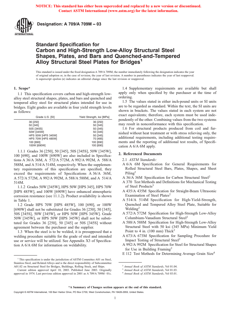 ASTM A709/A709M-03 - Standard Specification for Carbon and High-Strength Low-Alloy Structural Steel Shapes, Plates, and Bars and Quenched-and-Tempered Alloy Structural Steel Plates for Bridges