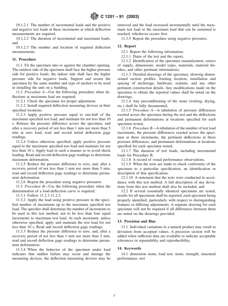 ASTM C1201-91(2003) - Standard Test Method for Structural Performance of Exterior Dimension Stone Cladding Systems by Uniform Static Air Pressure Difference