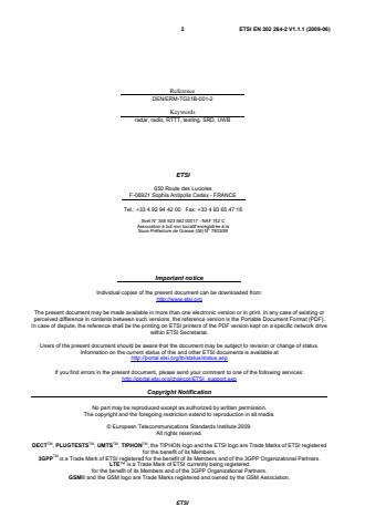 SIST EN 302 264-2 V1.1.1:2009 ETSI EN 302 264-2 V1.1.1 (2009-06) - Electromagnetic compatibility and Radio spectrum Matters (ERM); Short Range Devices; Road Transport and Traffic Telematics (RTTT); Short Range Radar equipment operating in the 77 GHz to 81 GHz band; Part 2: Harmonized EN covering the essential requirements of article 3.2 of the R&TTE Directive - Page 2 preview