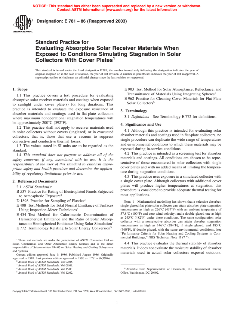 ASTM E781-86(2003) - Standard Practice for Evaluating Absorptive Solar Receiver Materials When Exposed to Conditions Simulating Stagnation in Solar Collectors With Cover Plates