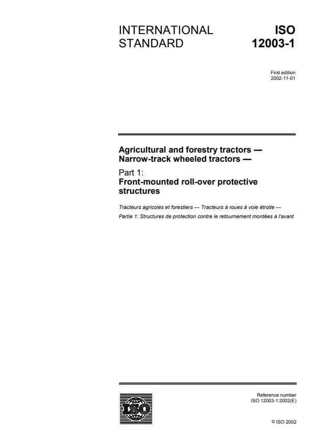 ISO 12003-1:2002 - Agricultural and forestry tractors -- Narrow-track wheeled tractors
