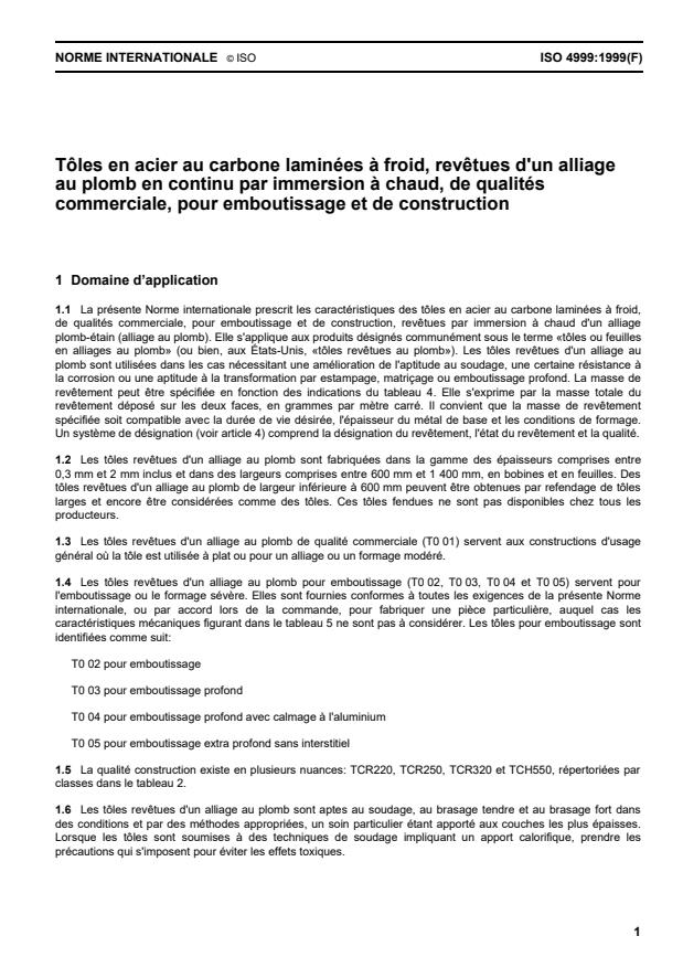 ISO 4999:1999 - Tôles en acier au carbone laminées a froid, revetues d'un alliage au plomb en continu par immersion a chaud, de qualités commerciale, pour emboutissage et de construction