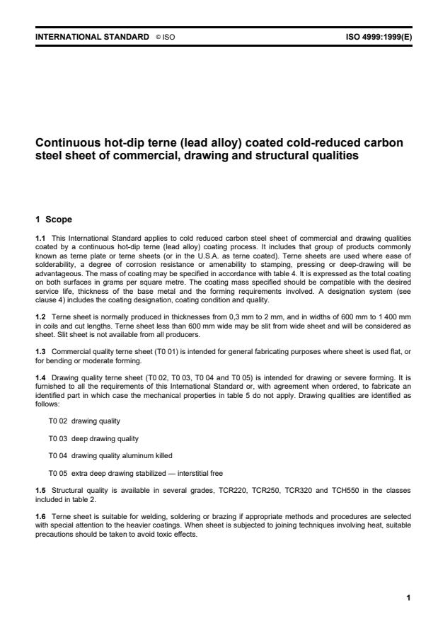ISO 4999:1999 - Continuous hot-dip terne (lead alloy) coated cold-reduced carbon steel sheet of commercial drawing and structural qualities