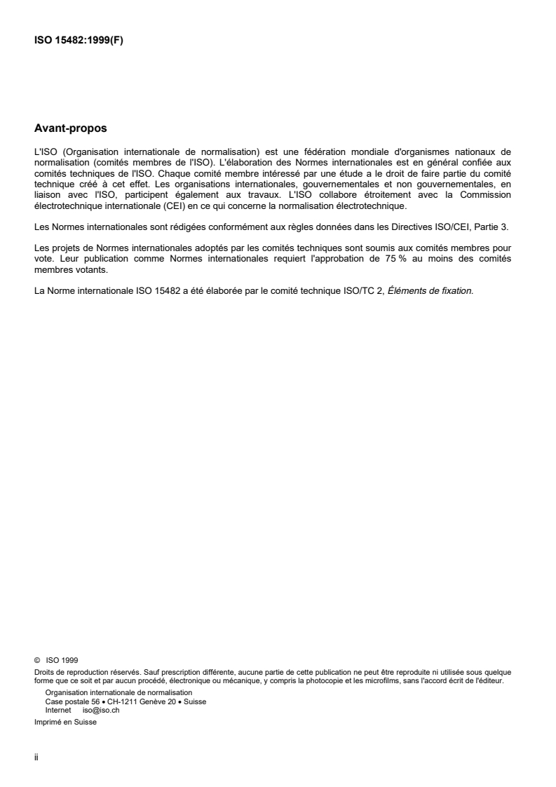 ISO 15482:1999 ISO 15482:1999 - Vis autoperceuses à tête fraisée à empreinte cruciforme, avec filetage de vis à tôle
Released:9/2/1999 - Page 2 preview