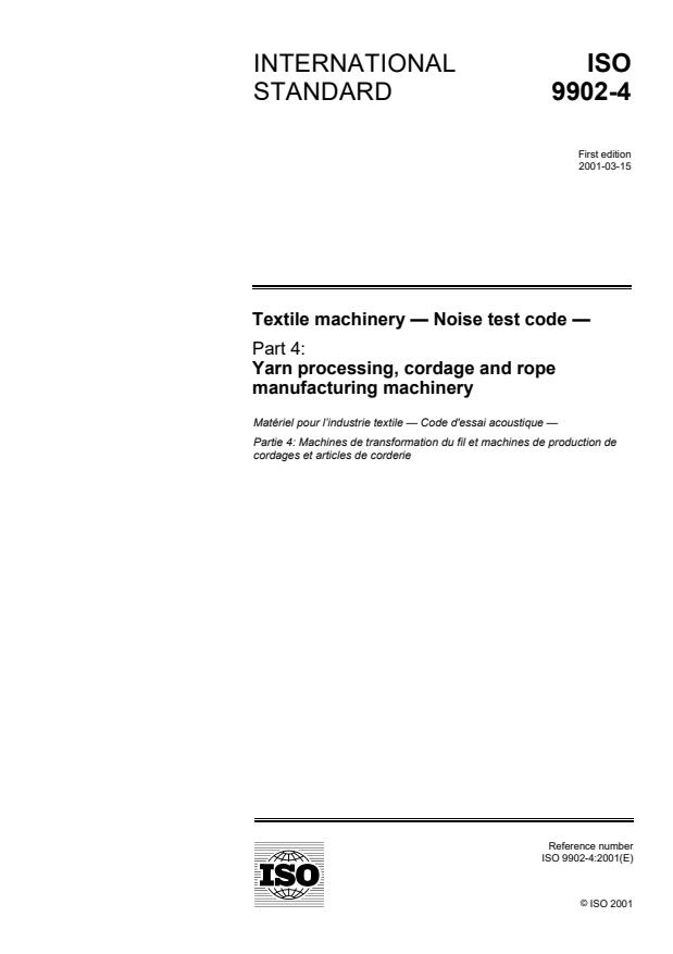 ISO 9902-4:2001 - Textile machinery -- Noise test code