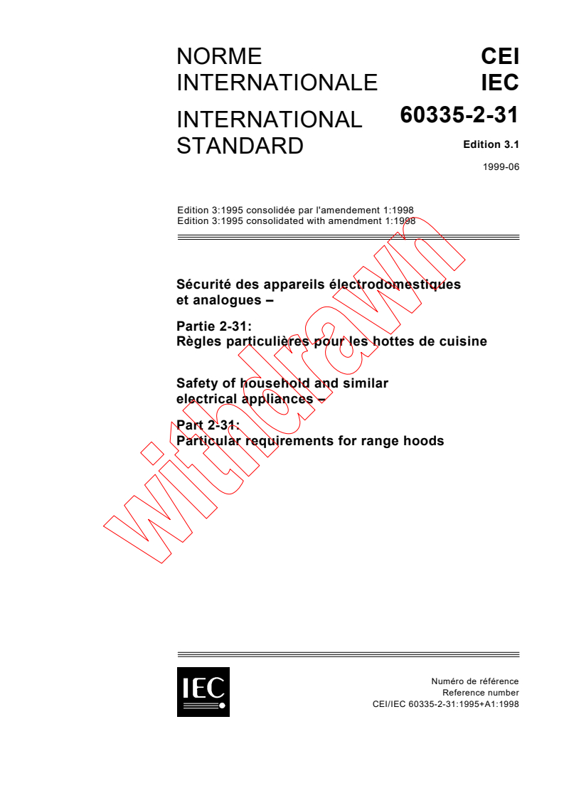 IEC 60335-2-31:1995+AMD1:1998 CSV - Safety of household and similar electrical appliances - Part 2-31: Particular requirements for range hoods
Released:6/30/1999
Isbn:2831847842