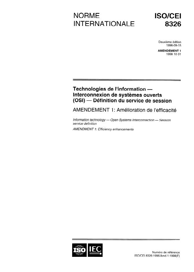 ISO/IEC 8326:1996/Amd 1:1998 - Amélioration d'efficacité