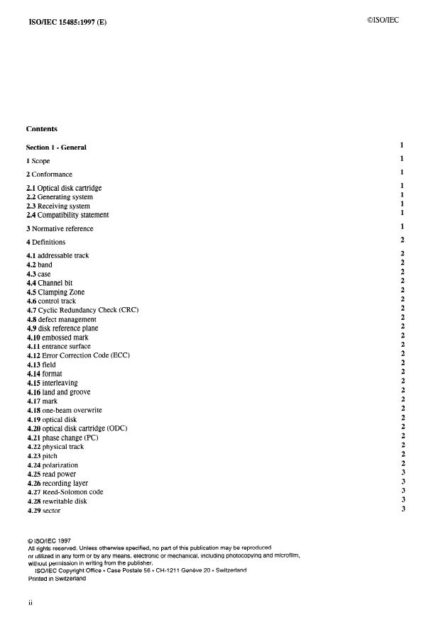 ISO/IEC 15485:1997 ISO/IEC 15485:1997 - Information technology -- Data interchange on 120 mm optical disk cartridges using phase change PD format -- Capacity: 650 Mbytes per cartridge - Page 2 preview