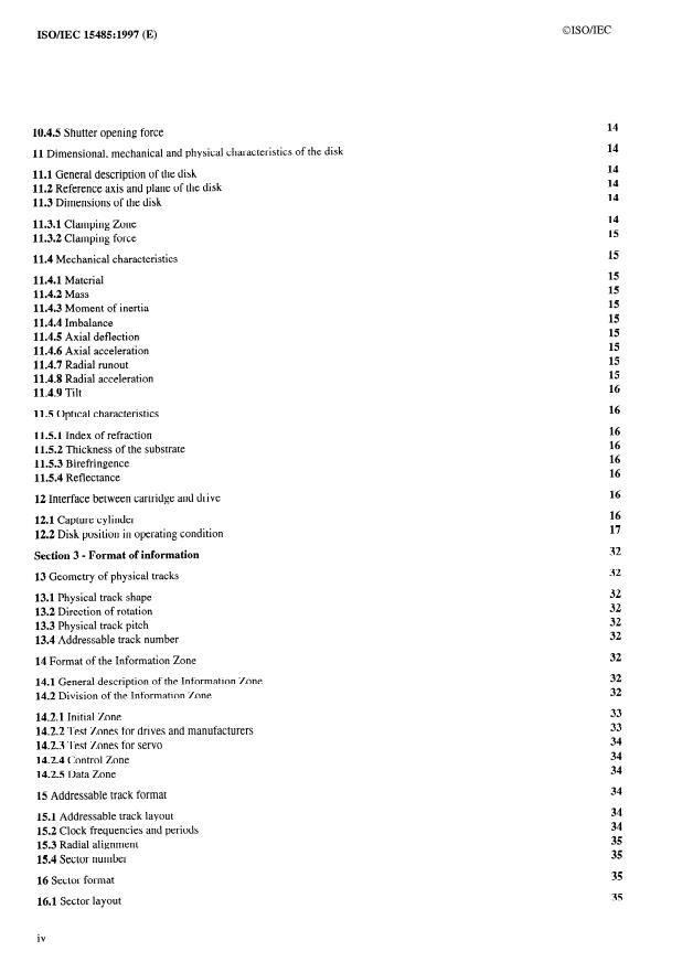 ISO/IEC 15485:1997 ISO/IEC 15485:1997 - Information technology -- Data interchange on 120 mm optical disk cartridges using phase change PD format -- Capacity: 650 Mbytes per cartridge - Page 4 preview