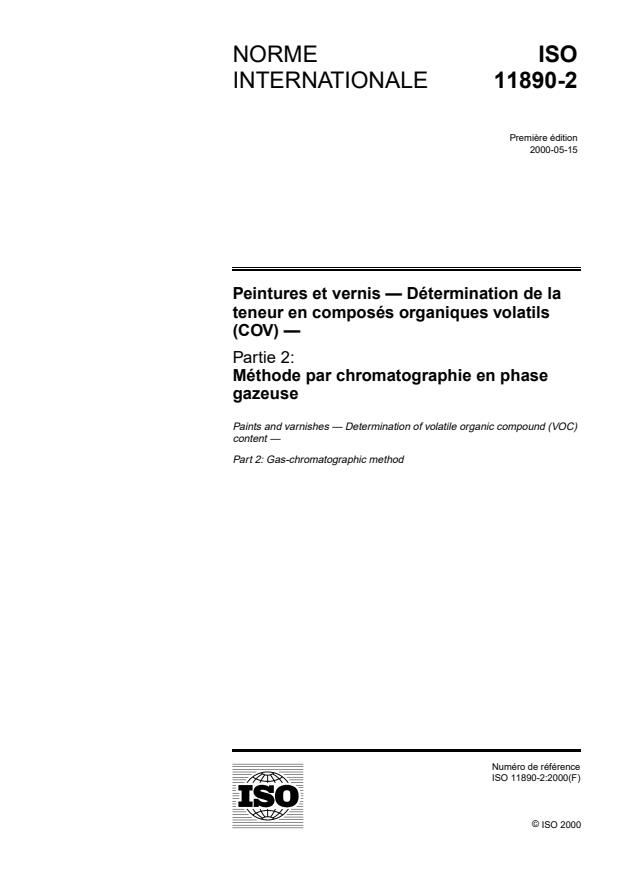 ISO 11890-2:2000 - Peintures et vernis -- Détermination de la teneur en composés organiques volatils (COV)