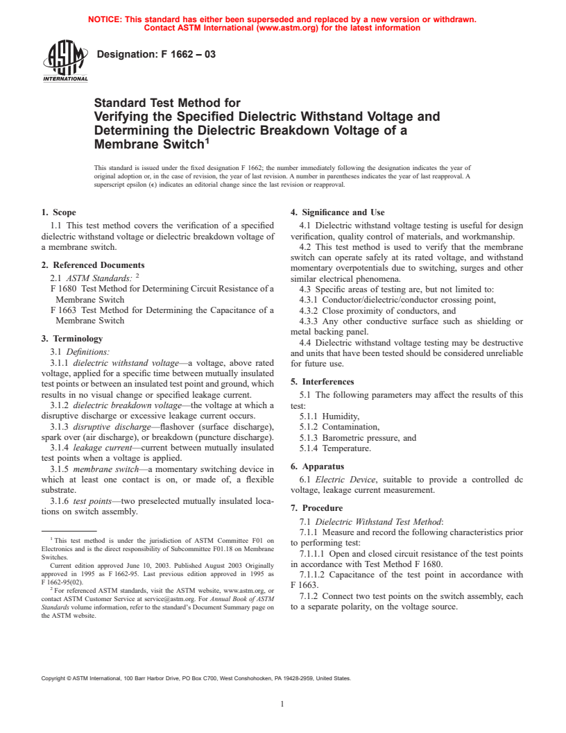 ASTM F1662-03 - Standard Test Method for Verifying the Specified Dielectric Withstand Voltage and Determining the Dielectric Breakdown Voltage of a Membrane Switch