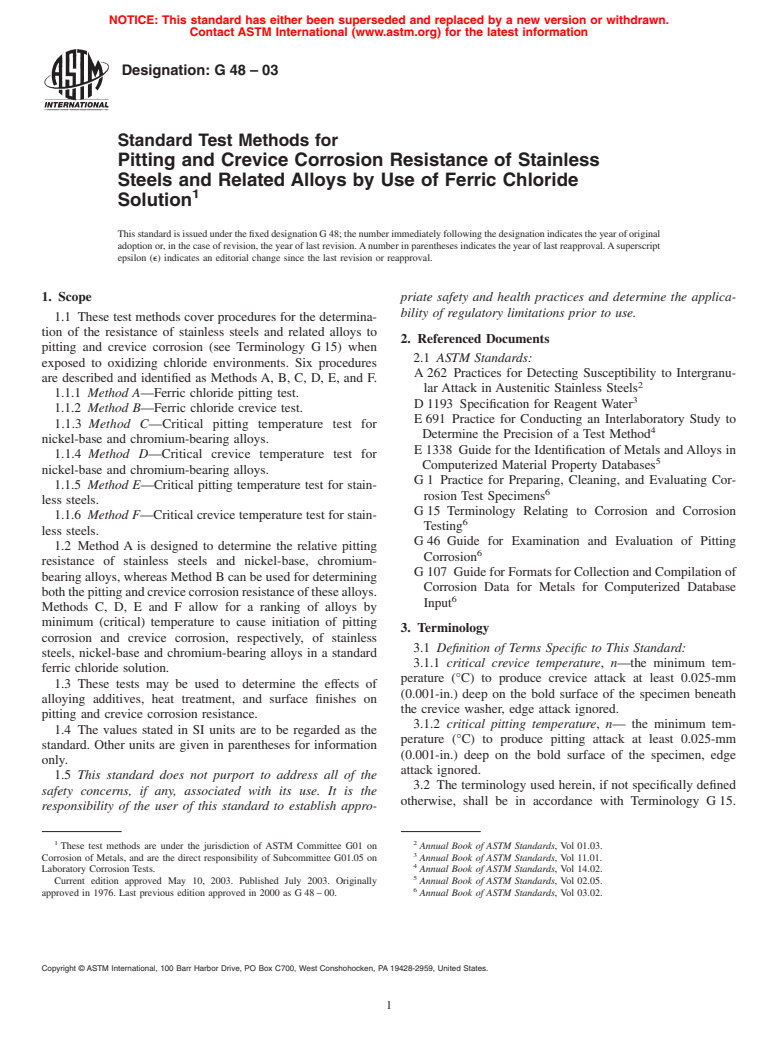 ASTM G48-03 - Standard Test Methods for Pitting and Crevice Corrosion Resistance of Stainless Steels and Related Alloys by Use of Ferric Chloride Solution