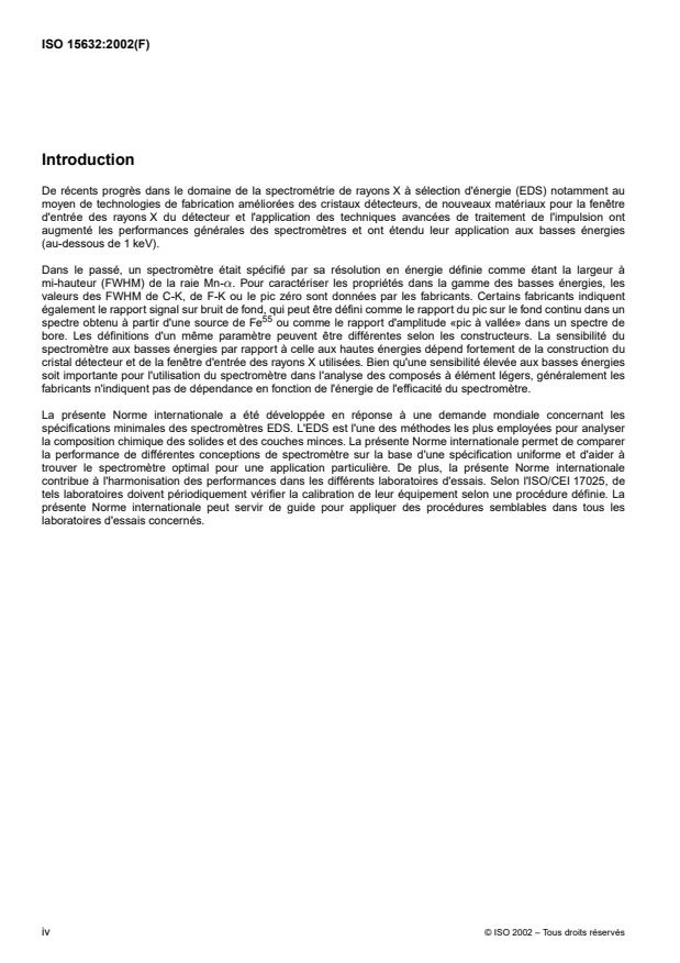 ISO 15632:2002 ISO 15632:2002 - Analyse par microfaisceaux -- Spécifications instrumentales pour spectrometres de rayons X a sélection d'énergie avec détecteurs a semi-conducteurs - Page 4 preview