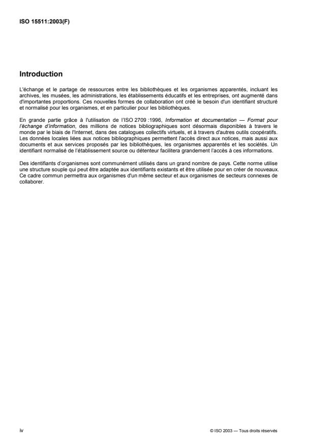 ISO 15511:2003 ISO 15511:2003 - Information et documentation -- Identifiant international normalisé pour les bibliotheques et les organismes apparentés (ISIL) - Page 4 preview