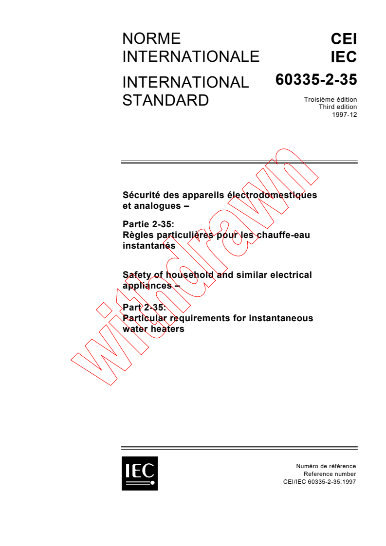 IEC 60335-2-35:1997 - Safety of household and similar electrical appliances - Part 2-35: Particular requirements for instantaneous water heaters
Released:12/22/1997
Isbn:2831841089
