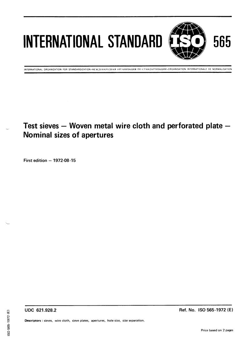 ISO 565:1972 - Title missing - Legacy paper document
Released:1/1/1972