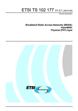ETSI TS 102 177 V1.5.1 (2010-05) - Broadband Radio Access Networks (BRAN); HiperMAN; Physical (PHY) layer