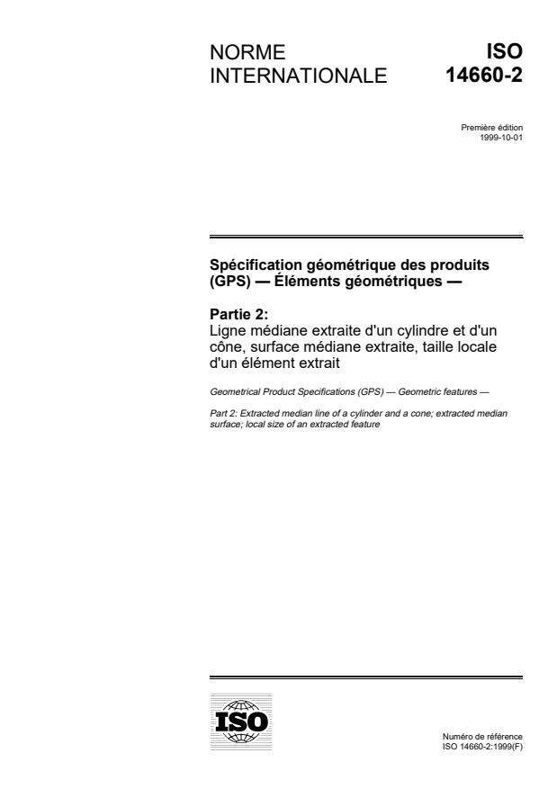 ISO 14660-2:1999 - Spécification géométrique des produits (GPS) -- Éléments géométriques