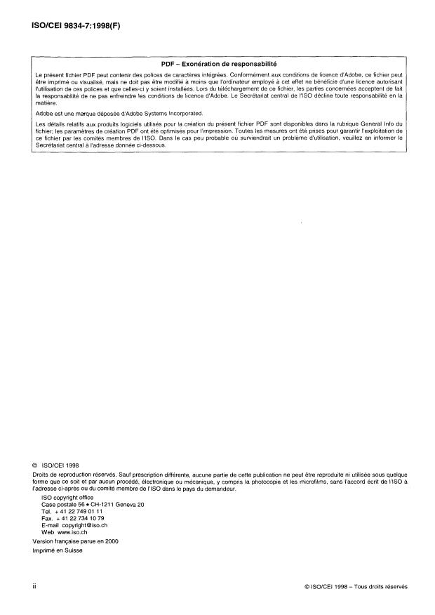 ISO/IEC 9834-7:1998 ISO/IEC 9834-7:1998 - Technologies de l'information -- Interconnexion de systemes ouverts (OSI) -- Procédures pour le fonctionnement des autorités d'enregistrement OSI: Attribution de noms internationaux pour emploi dans des contextes spécifiques - Page 2 preview