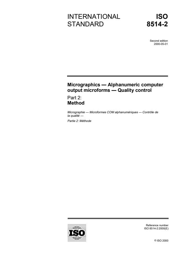 ISO 8514-2:2000 - Micrographics -- Alphanumeric computer output microforms -- Quality control